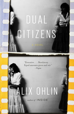Dual Citizens by Ohlin, Alix