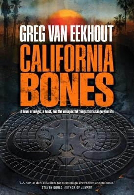 California Bones by Van Eekhout, Greg