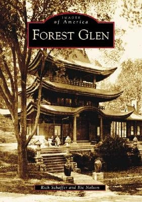 Forest Glen by Schaffer, Rich