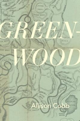 Green-Wood by Cobb, Allison