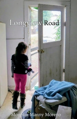 Longview Road by Monolin, Manny