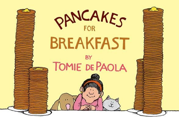 Pancakes for Breakfast by dePaola, Tomie