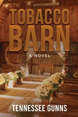 The Tobacco Barn by Gunns, Tennessee