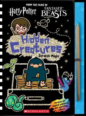 Hidden Creatures: Scratch Magic (J.K. Rowling's Wizarding World) by Warner Bros