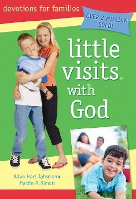 Little Visits with God by Jahsmann, Allan Hart