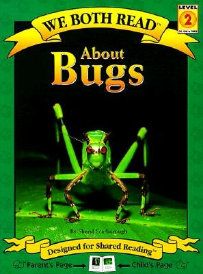 About Bugs by Scarborough, Sheryl