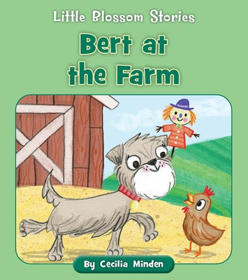 Bert at the Farm by Minden, Cecilia