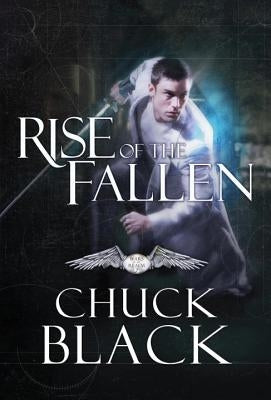 Rise of the Fallen by Black, Chuck