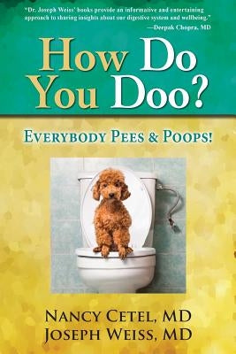 How Do You Doo?: Everybody Pees & Poops! by Cetel, Nancy