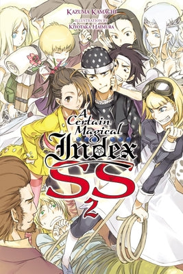 A Certain Magical Index Ss, Vol. 2 (Light Novel) by Kamachi, Kazuma