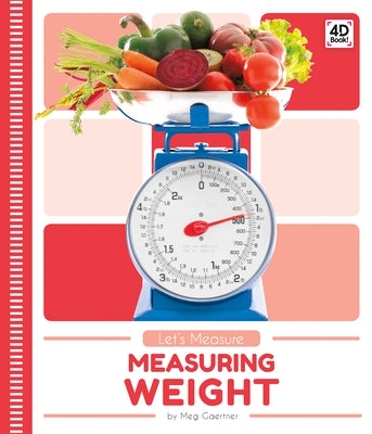 Measuring Weight by Gaertner, Meg