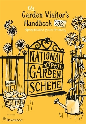 The Garden Visitor's Handbook 2022 by National Garden Scheme