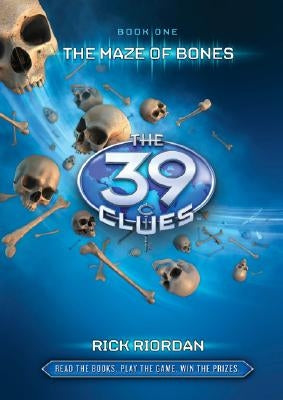 The 39 Clues #1: The Maze of Bones [With 6 Game Cards] by Riordan, Rick