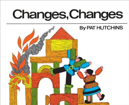 Changes, Changes by Hutchins, Pat