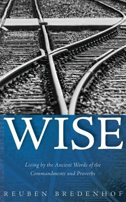 Wise by Bredenhof, Reuben