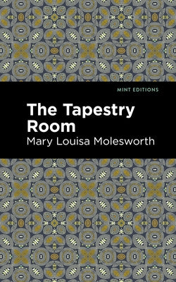 The Tapestry Room by Molesworth