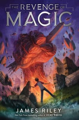 The Revenge of Magic, Volume 1 by Riley, James