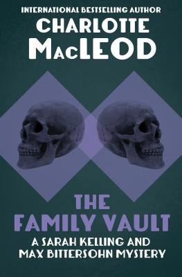 The Family Vault by MacLeod, Charlotte