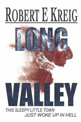 Long Valley by Kreig, Robert