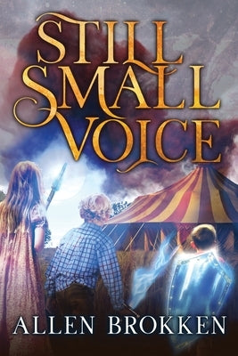 Still Small Voice by Brokken, Allen