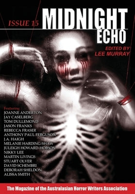 Midnight Echo Issue 15 by Murray, Lee