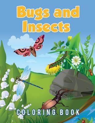 Bugs And Insects Coloring Book by Scholar, Young