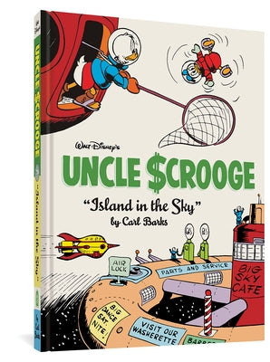 Walt Disney's Uncle Scrooge Island in the Sky: The Complete Carl Barks Disney Library Vol. 24 by Barks, Carl