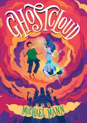 Ghostcloud by Mann, Michael
