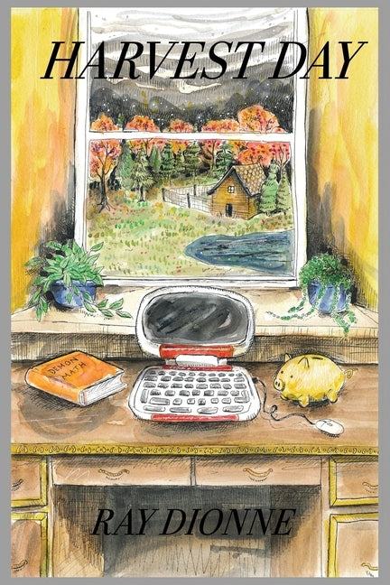 Harvest Day by Dionne, Ray