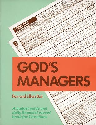 God's Managers by Bair, Ray