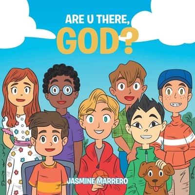Are U There, God? by Marrero, Jasmine