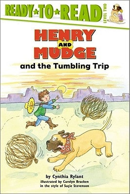 Henry and Mudge and the Tumbling Trip by Rylant, Cynthia