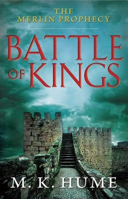Battle of Kings by Hume, M. K.