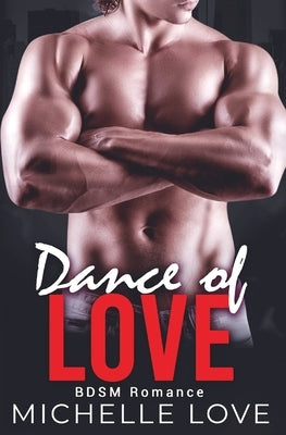 Dance of Love by Love, Michelle