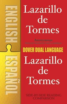 Lazarillo de Tormes (Dual-Language) by Anonymous