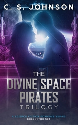 The Divine Space Pirates by Johnson, C. S.