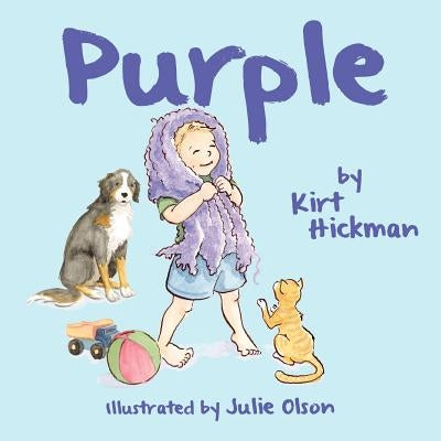 Purple by Hickman, Kirt