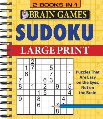 Brain Games Sudoku 2 in 1 Large Print by Publications International, Ltd