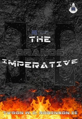 The Oranos Imperative by Robinson, Ty'ron W. C., II