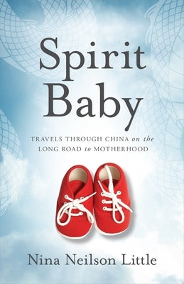 Spirit Baby by Little, Nina