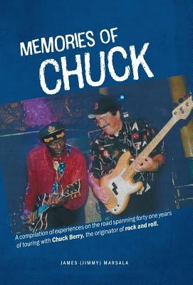 Memories of Chuck by Marsala, James