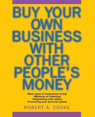 Buy Your Own Business by Cooke