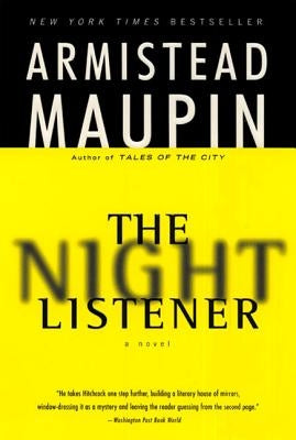 The Night Listener by Maupin, Armistead