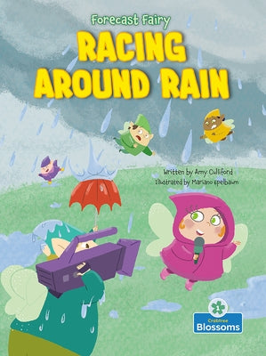 Racing Around Rain by Culliford, Amy