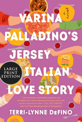 Varina Palladino's Jersey Italian Love Story by Defino, Terri-Lynne