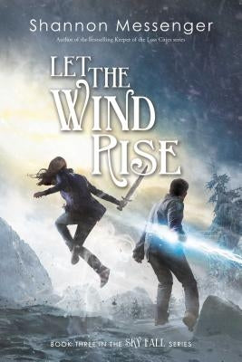 Let the Wind Rise, Volume 3 by Messenger, Shannon