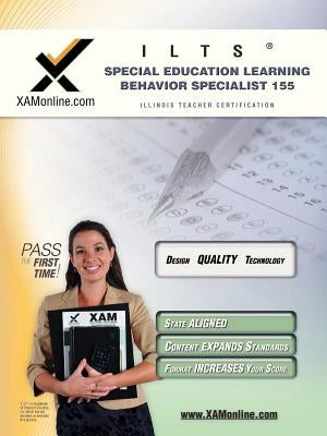 Ilts Special Education Learning Behavior Specialist I 155 by Wynne, Sharon A.