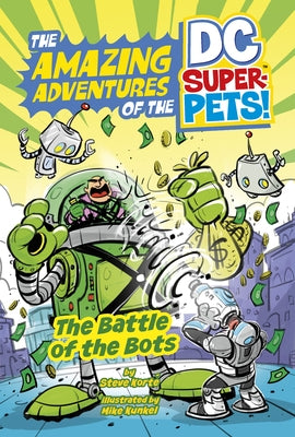 The Battle of the Bots by Korté, Steve