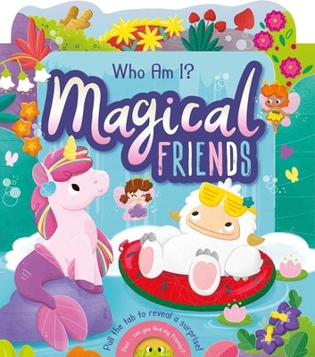 Who Am I? Magical Friends by Igloobooks
