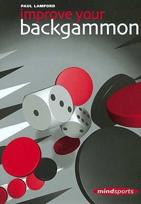 Improve Your Backgammon by Lamford, Paul